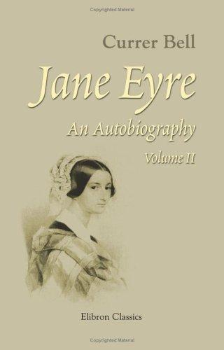 Cover for Jane Eyre: An Autobiography